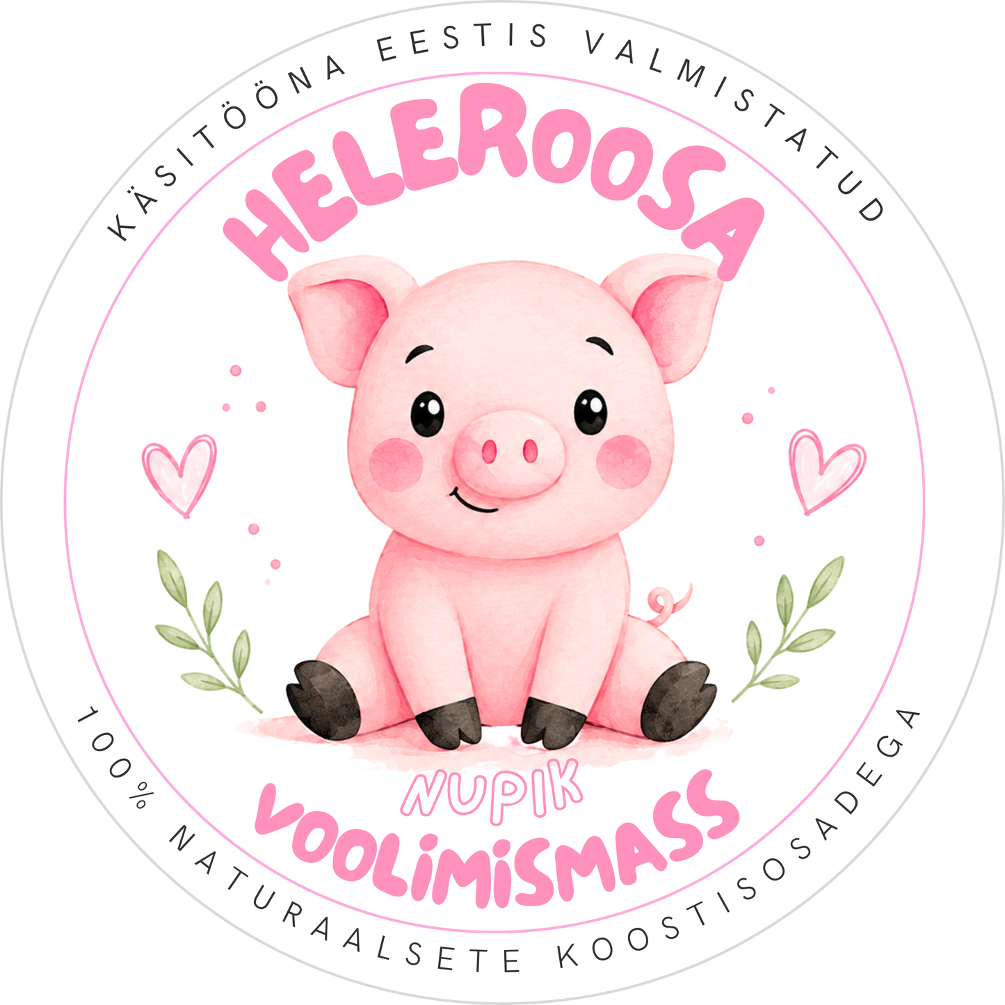 Heleroosa voolimismass